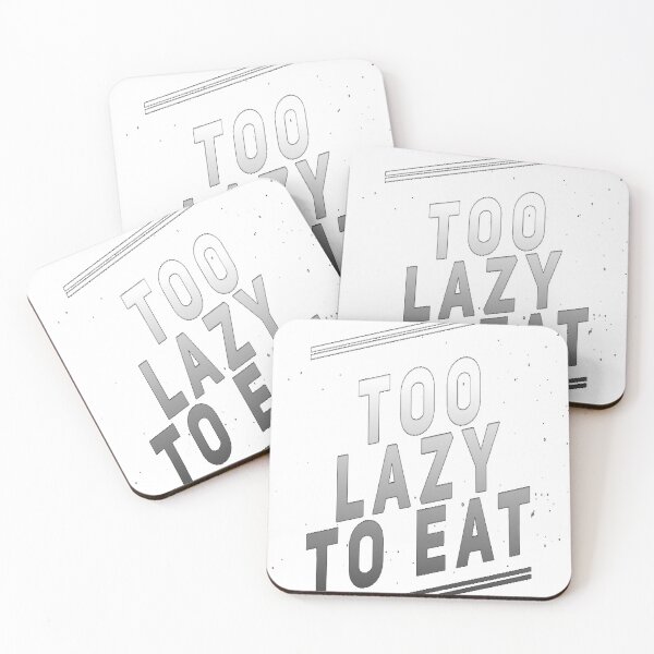 Item preview, Too lazy to eat designed and sold by Malz03.