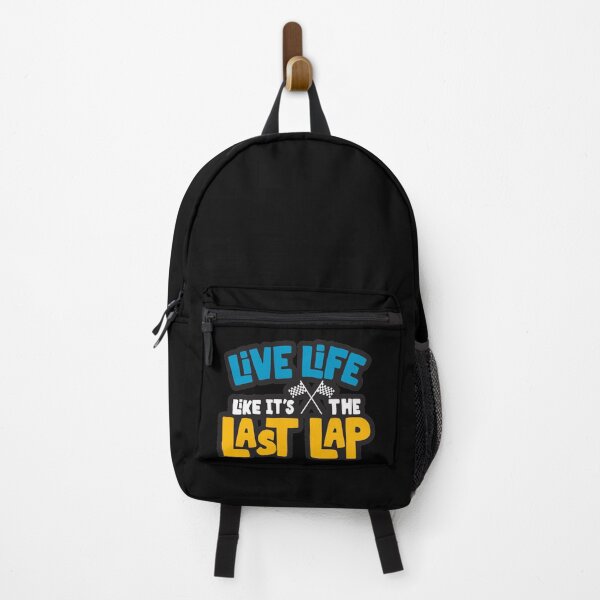 Item preview, Live Life Like It's The Last Lap designed and sold by PilaStudio.