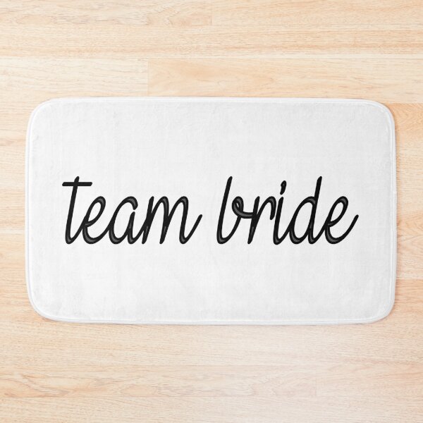 Item preview, Team Bride designed and sold by TeamBlue.