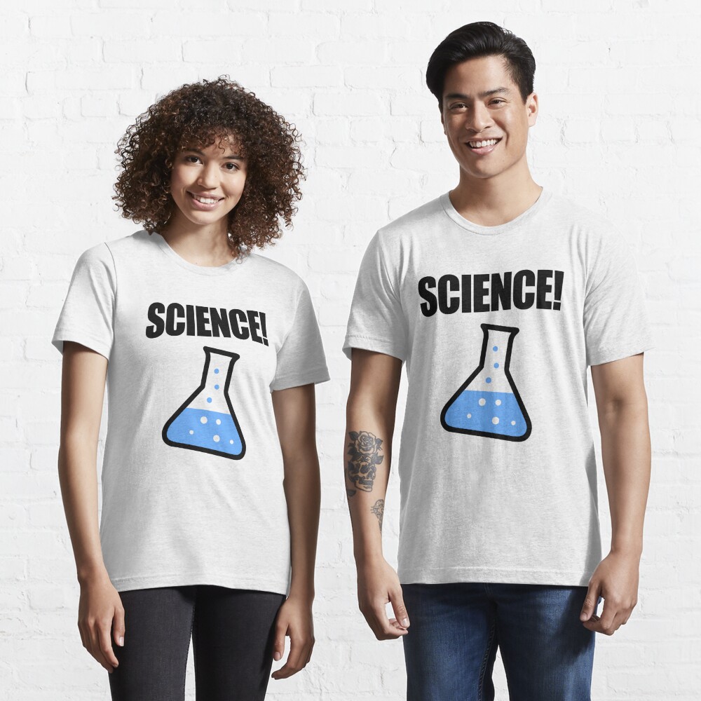 Science! Essential T-Shirt