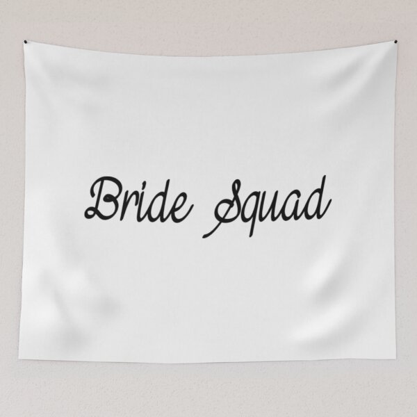 Item preview, Bride Squad designed and sold by TeamBlue.