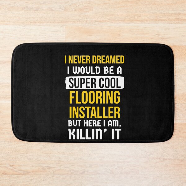 Item preview, Super Cool Flooring Installer designed and sold by AwesomeWorld1.
