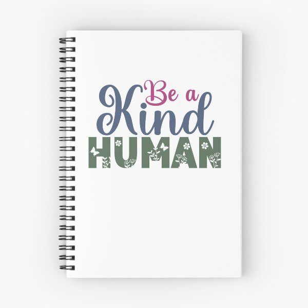 Item preview, Be a kind human  designed and sold by KGN  CREATIVITY.