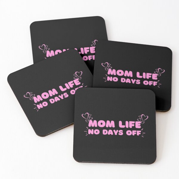 Item preview, Mom Life No Days Off designed and sold by SimpleUniverse.