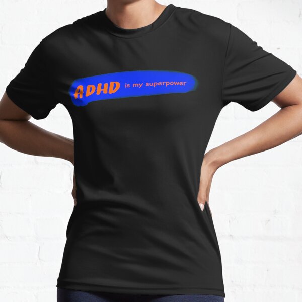 Item preview, Adhd is my superpower  designed and sold by Fatamimosh.