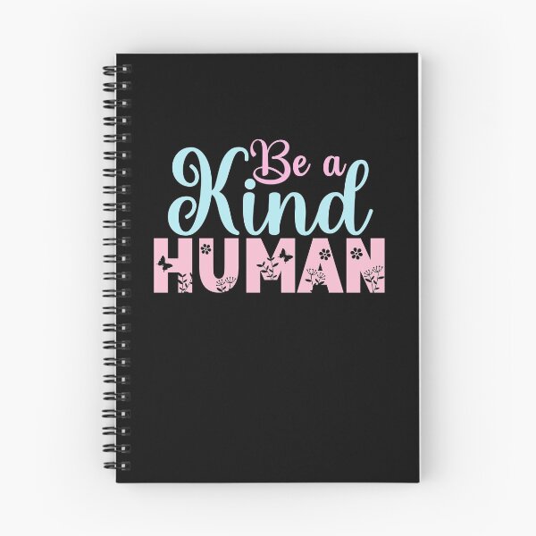 Item preview, Be a kind human  designed and sold by KGN  CREATIVITY.