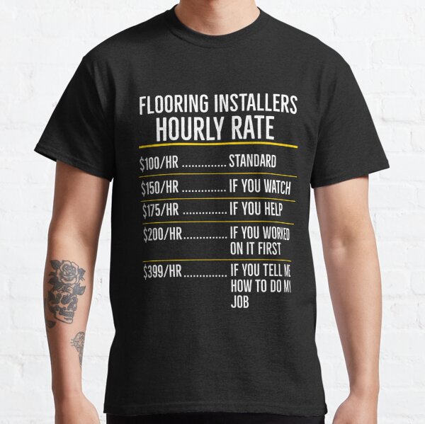 Carpenter Hourly Rates T Shirt - Limotees