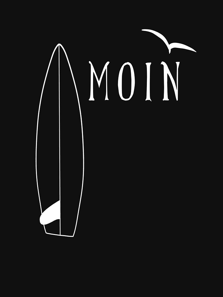 Moin Surfbrett T-Shirt