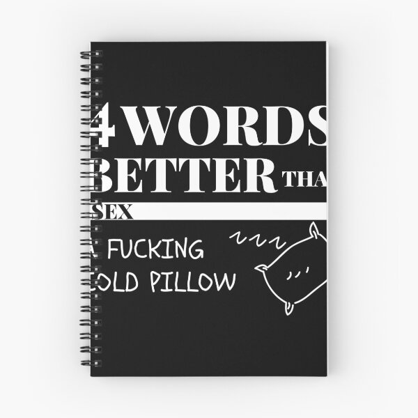 Item preview,  4 words better than sex a fucking cold pillow designed and sold by BeenTees.