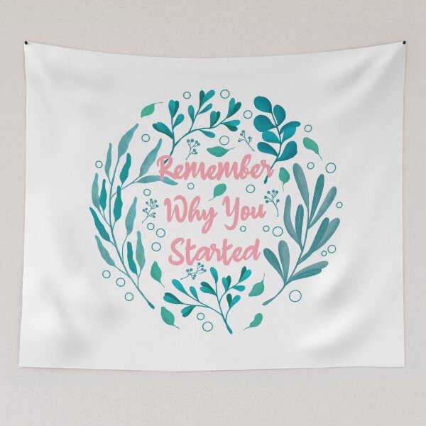 Item preview, Remember Why You Started designed and sold by ethnicdrawing.
