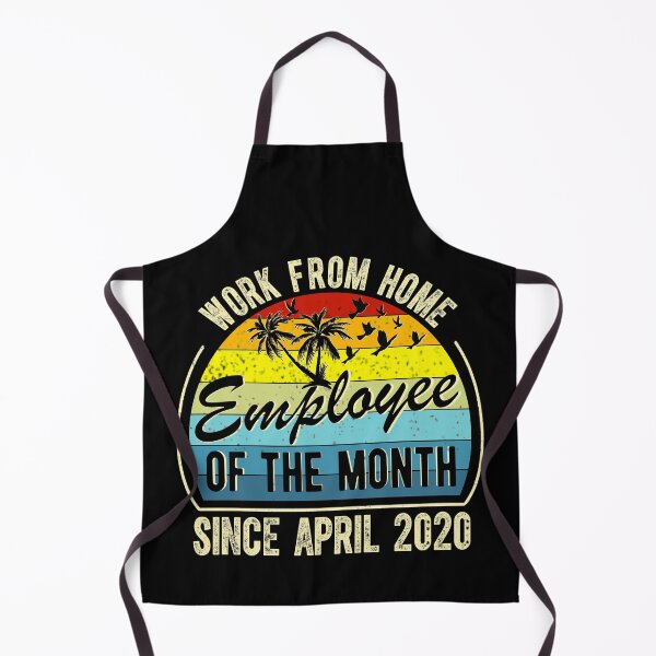Item preview, Work From Home Employee of The Month Since April 2020 Funny Gift designed and sold by Davidbrg.