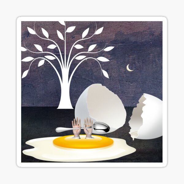 Rise and Shine Or Go To Work On An Egg Sticker