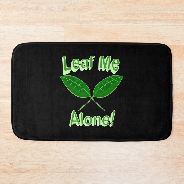 Item preview, Leaf Me Alone 2 leaves - Black designed and sold by BusyMonkeys.
