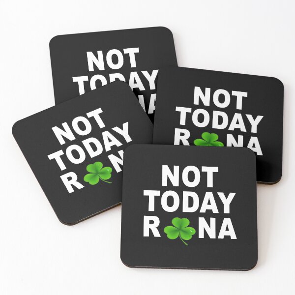 Item preview, NOT TODAY RONA designed and sold by TiffannyUKZ.