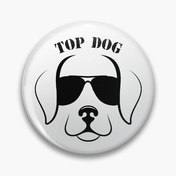 Item preview, Top Dog designed and sold by Positivet21.