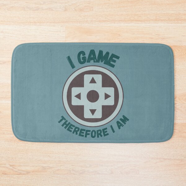 Item preview, I Game Therefore I Am designed and sold by SunfullyYours.
