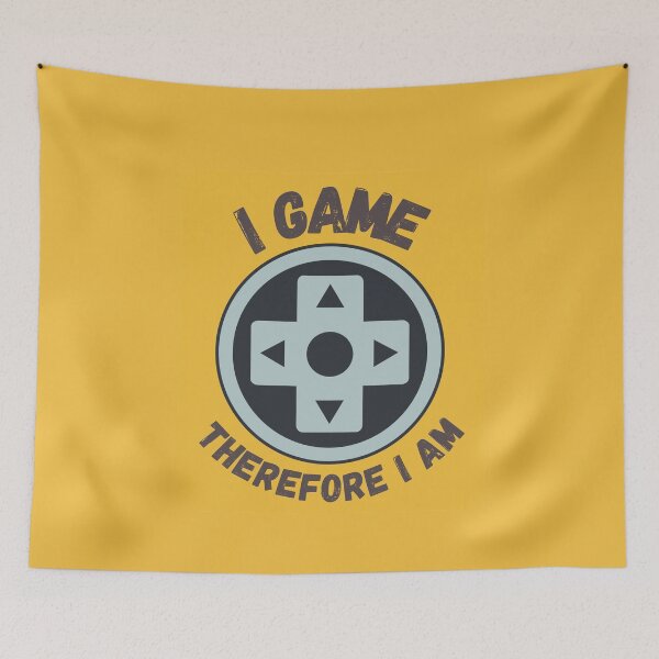 Item preview, I Game Therefore I Am designed and sold by SunfullyYours.