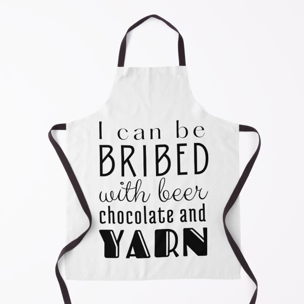 Item preview, I Can be Bribed with Beer Chocolate and Yarn Black Text designed and sold by DWDiva.