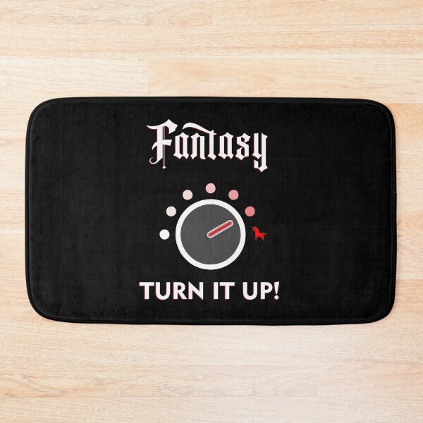 Item preview, FANTASY TURN IT ON - funny quote. designed and sold by angelisart.