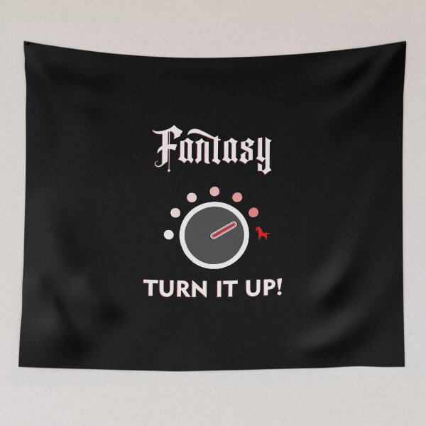 Item preview, FANTASY TURN IT ON - funny quote. designed and sold by angelisart.