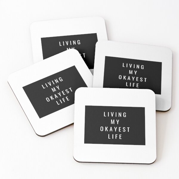 Item preview, Living My Okayest Life designed and sold by TheGoToStore.