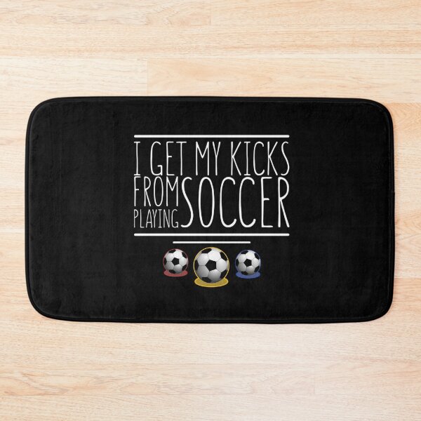 Item preview, I Get My Kicks From Playing Soccer designed and sold by CaribTees.