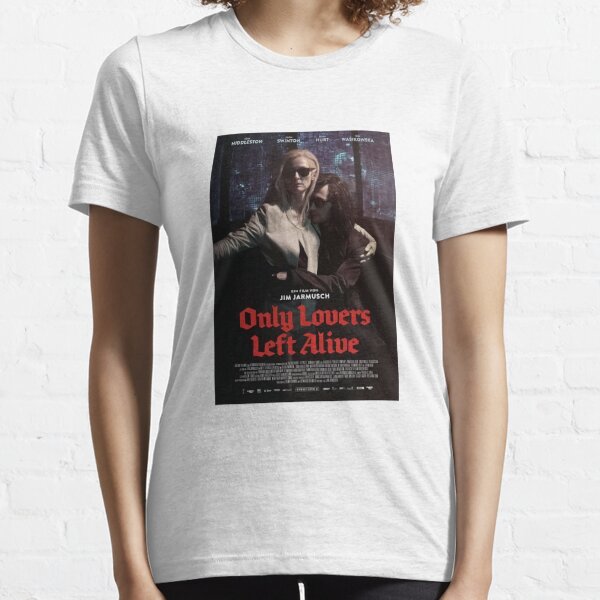 Only Lovers Left Alive Gifts Merchandise Redbubble