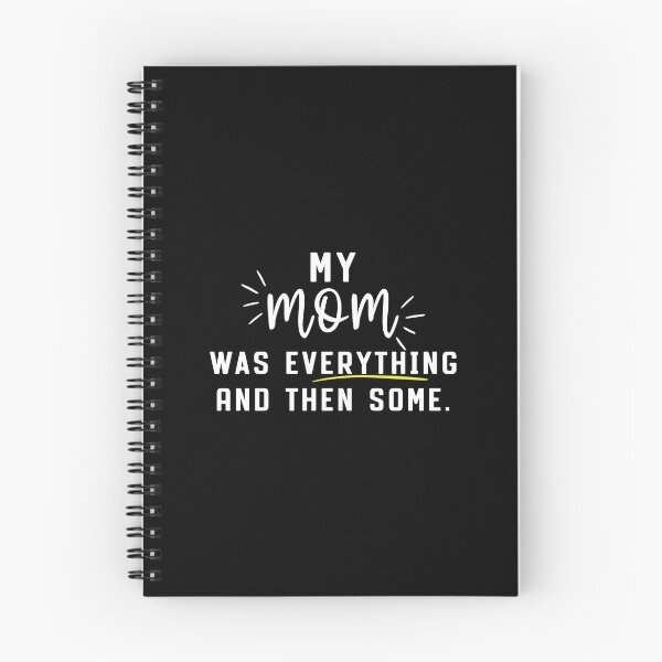 Item preview, My Mom Was Everything And Then Some designed and sold by reedbull.