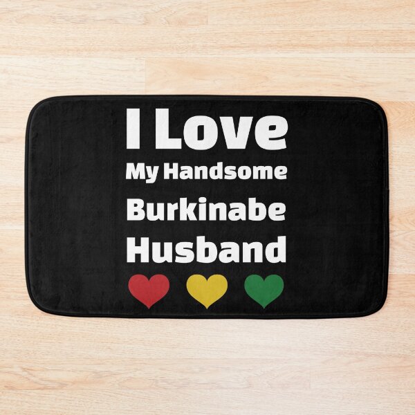 Item preview, I Love My Handsome Burkinabe Husband - Burkina Faso Husband designed and sold by DiceNLDesigns.