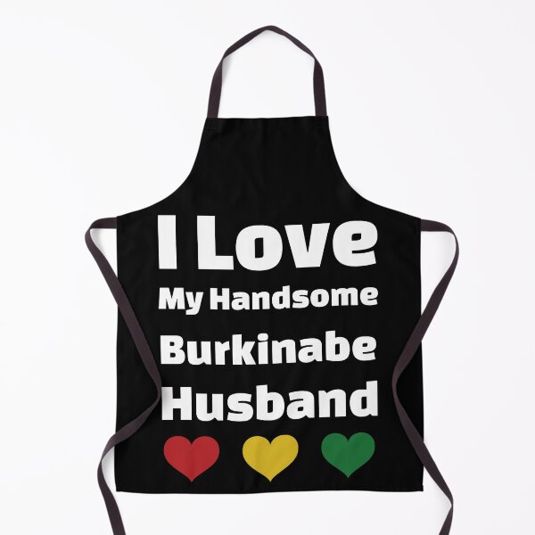 Item preview, I Love My Handsome Burkinabe Husband - Burkina Faso Husband designed and sold by DiceNLDesigns.