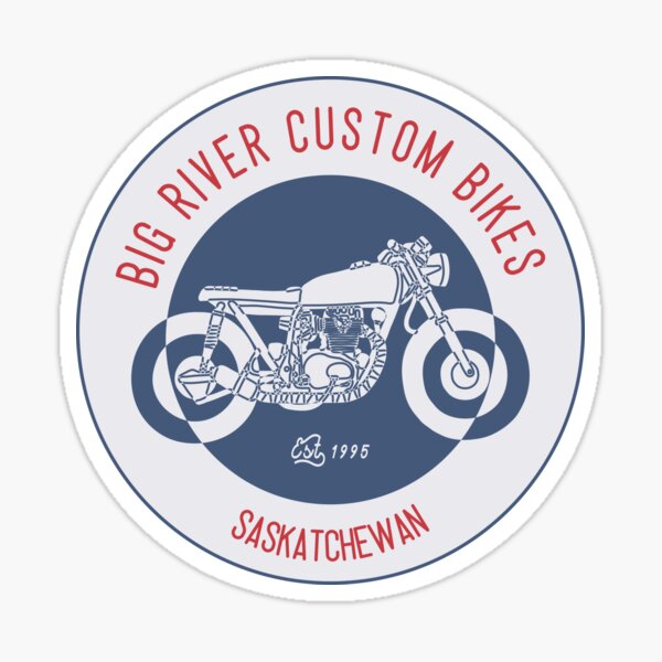 "Big River Saskatchewan Custom Bikes Retro Logo" Sticker for Sale by