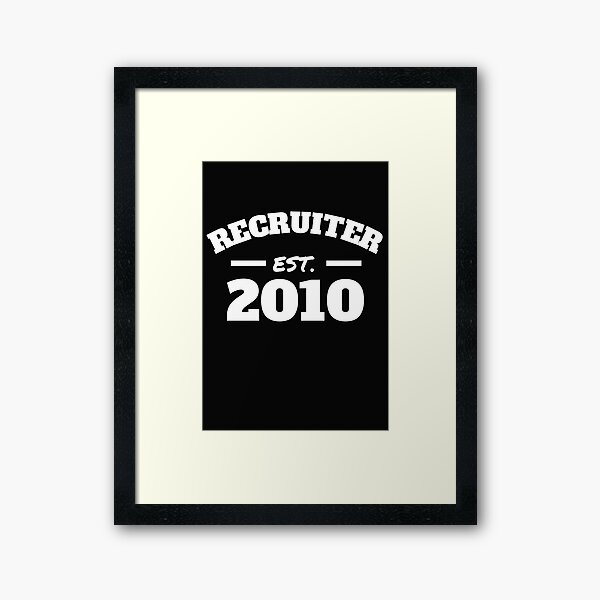 Item preview, Recruiter Est. 2010 designed and sold by Click-Like.