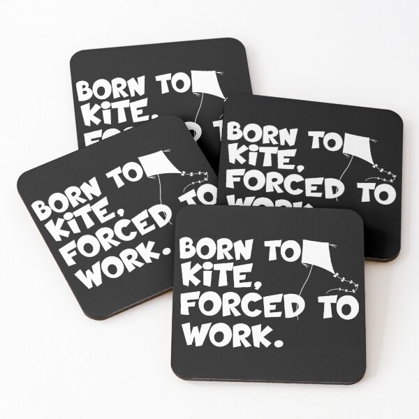 Item preview, born to kite forced to work designed and sold by 0umStore.