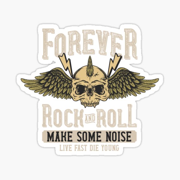 Forever Rock and Roll Sticker