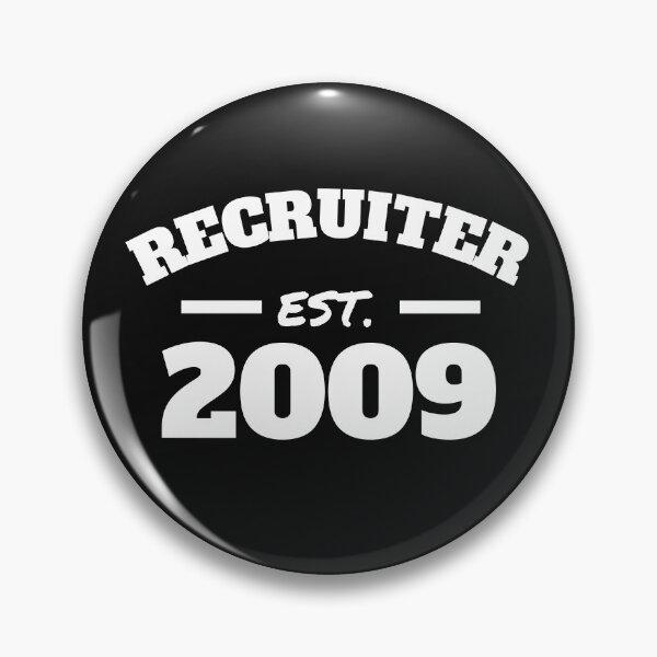 Item preview, Recruiter Est. 2009 designed and sold by Click-Like.