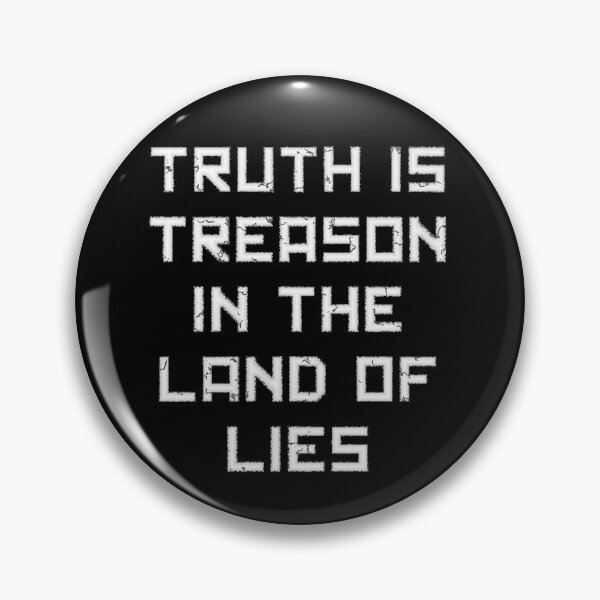 Item preview, Truth is Treason in the Land of Lies designed and sold by SolarCross.
