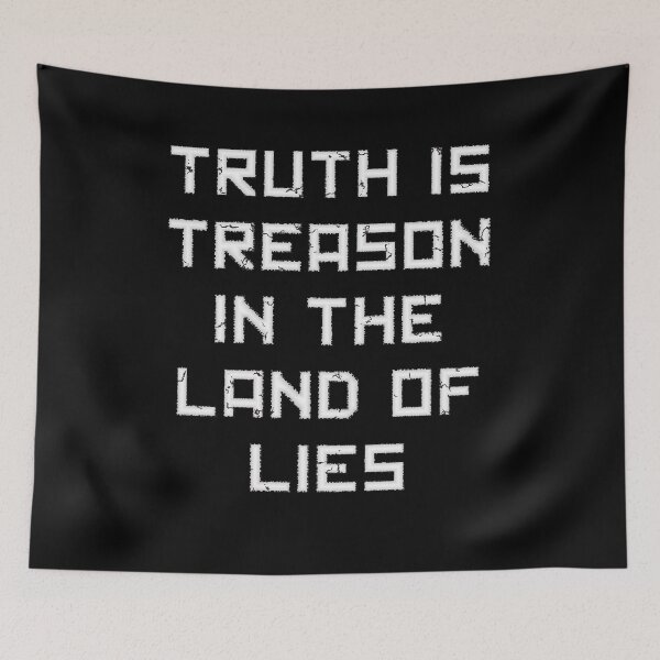 Item preview, Truth is Treason in the Land of Lies designed and sold by SolarCross.