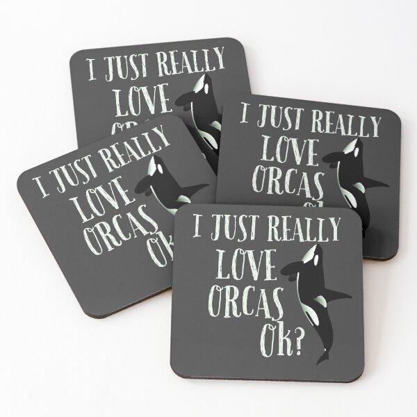 Item preview, I Just Really Love Orcas Ok designed and sold by AwesomeWorld1.