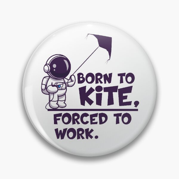 Item preview, born to kite forced to work gifts for kitesurfer  Astronaut Playing Kite designed and sold by 0umStore.