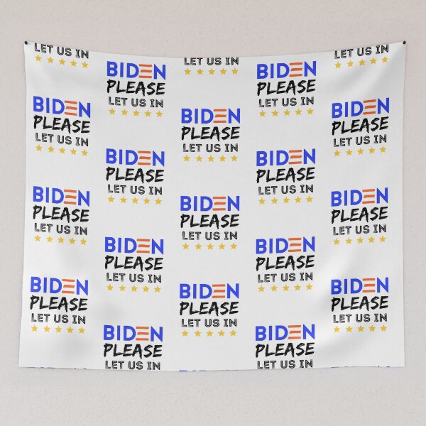 Item preview, Biden Please Let Us In designed and sold by Joy Poddar.