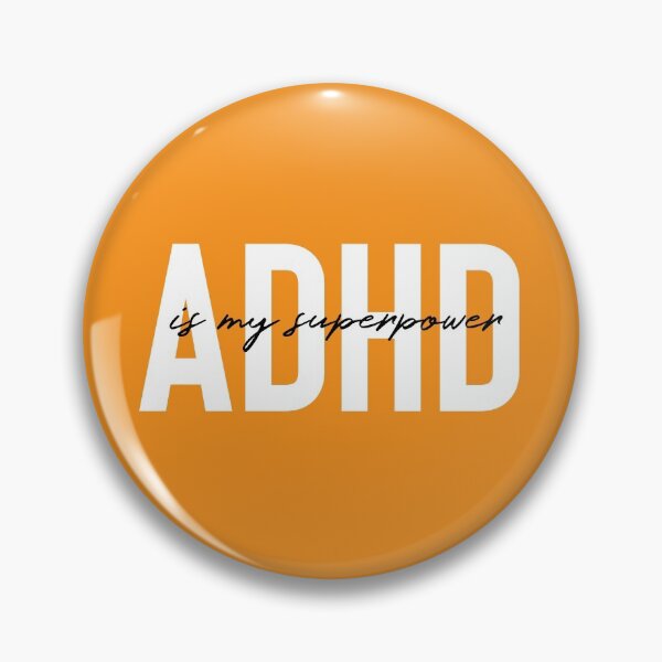 Item preview, Adhd is my superpower  designed and sold by Fatamimosh.
