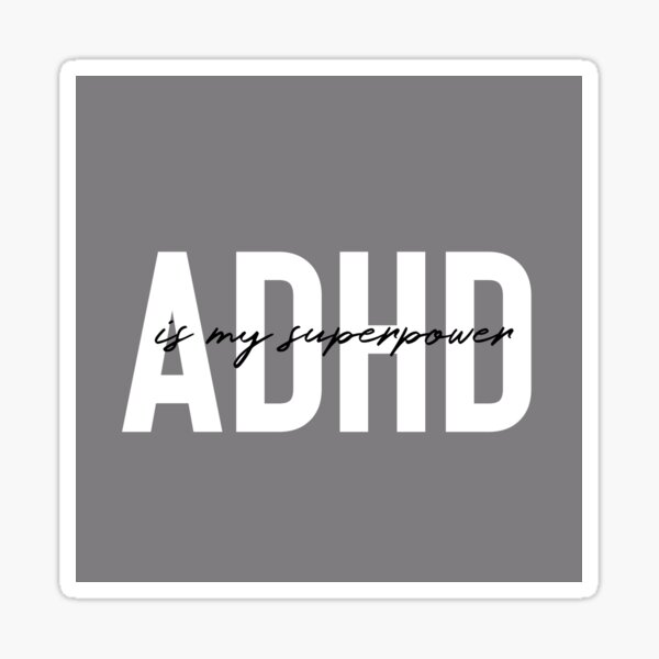 Item preview, Adhd is my superpower  designed and sold by Fatamimosh.