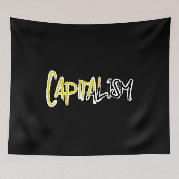 Item preview, Capitalism - Anarcho Capitalist Colors designed and sold by NoveltyMerch.