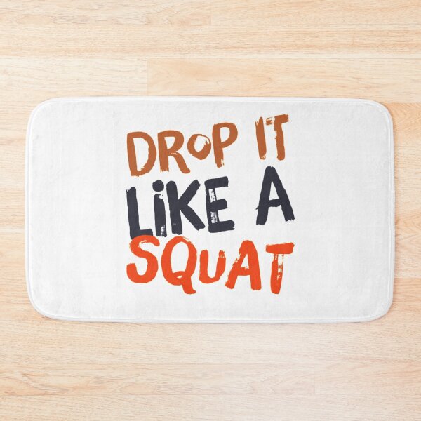 Item preview, Drop It Like A Squat designed and sold by Allyoudois.