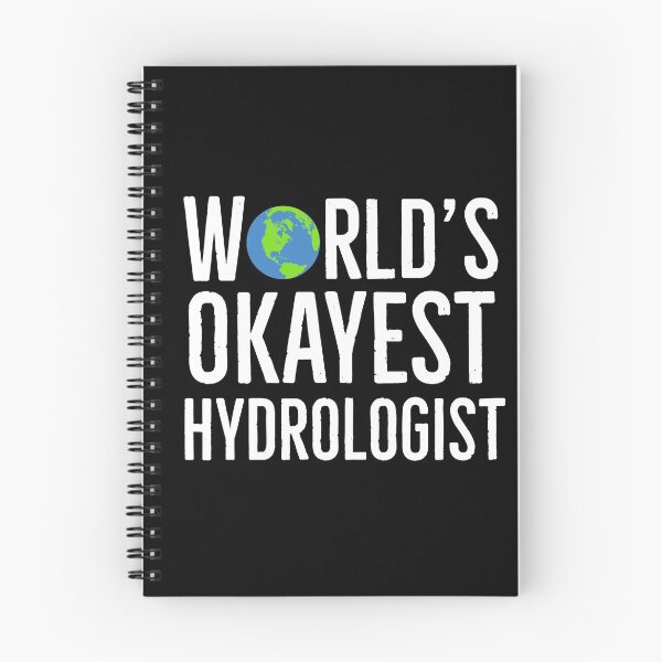 Item preview, Worlds Okayest Hydrologist designed and sold by AwesomeWorld1.