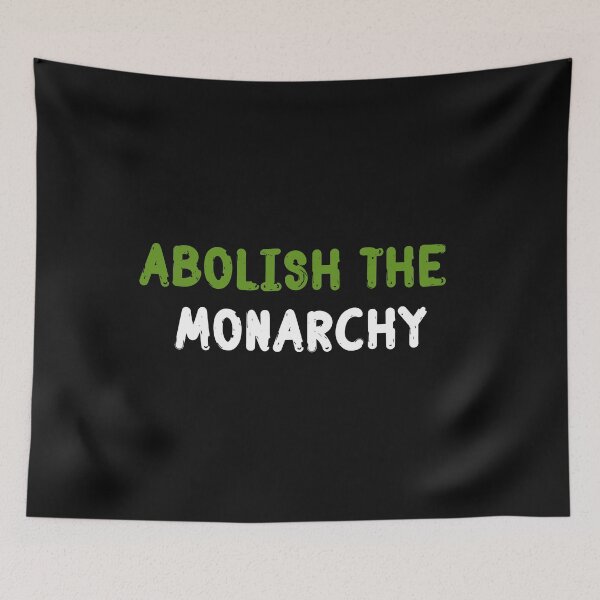 Item preview,  Abolish the Monarchy designed and sold by Jacksonsmerch.