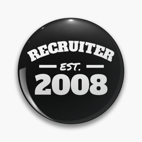 Item preview, Recruiter Est. 2008 designed and sold by Click-Like.