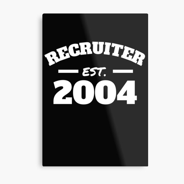Item preview, Recruiter Est. 2004 designed and sold by Click-Like.