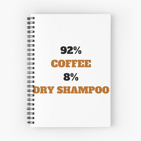 Item preview, Made of coffee and dry shampoo lazy girl white designed and sold by daguilon.