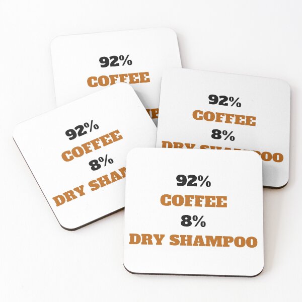 Item preview, Made of coffee and dry shampoo lazy girl white designed and sold by daguilon.
